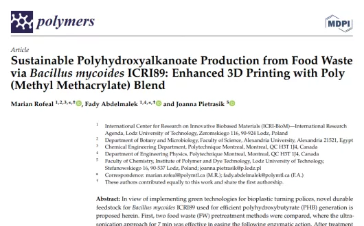 Sustainable Polyhydroxyalkanoate Production from Food Waste via Bacillus mycoides ICRI89: Enhanced 3D Printing with Poly (Methyl Methacrylate) Blend