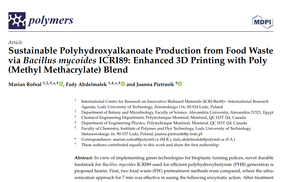 Sustainable Polyhydroxyalkanoate Production from Food Waste via Bacillus mycoides ICRI89: Enhanced 3D Printing with Poly (Methyl Methacrylate) Blend