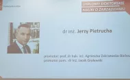 CEO of our Industrial Partner, Jerzy Pietrucha received his Ph.D. diploma.